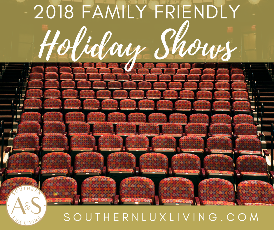 2018 Family Friendly Holiday Shows in the Triangle