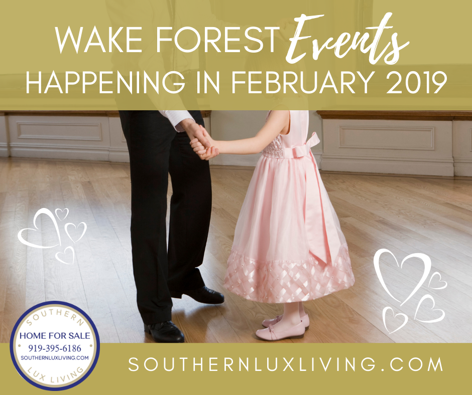 Wake Forest, NC Events Happening In February 2019