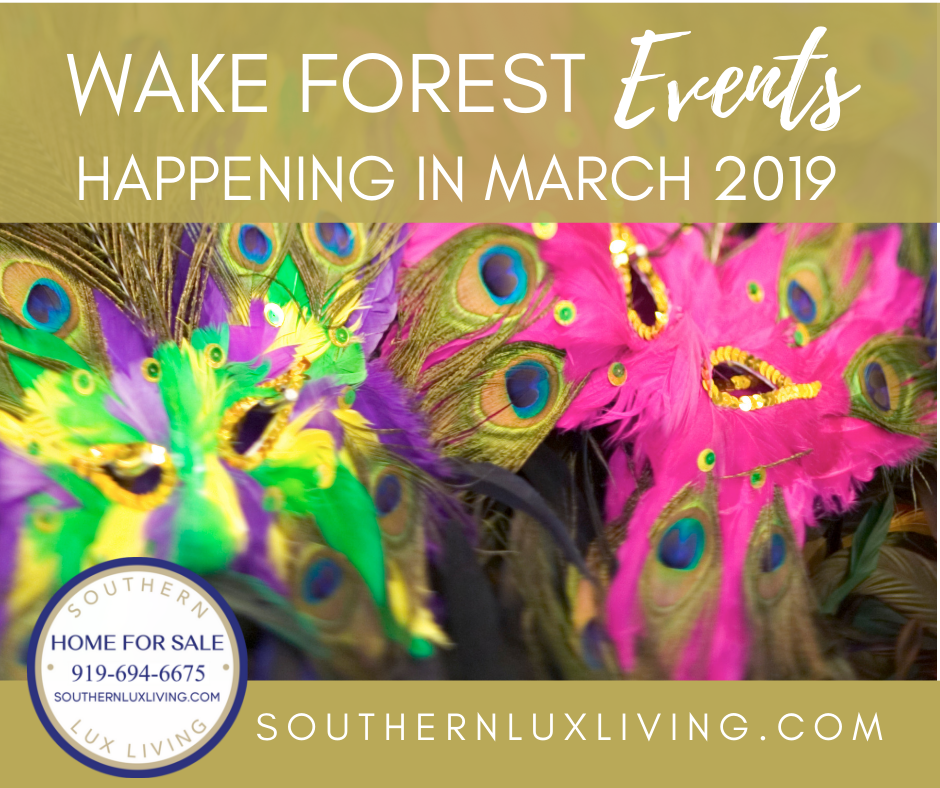 Wake Forest, NC Events Happening In March 2019