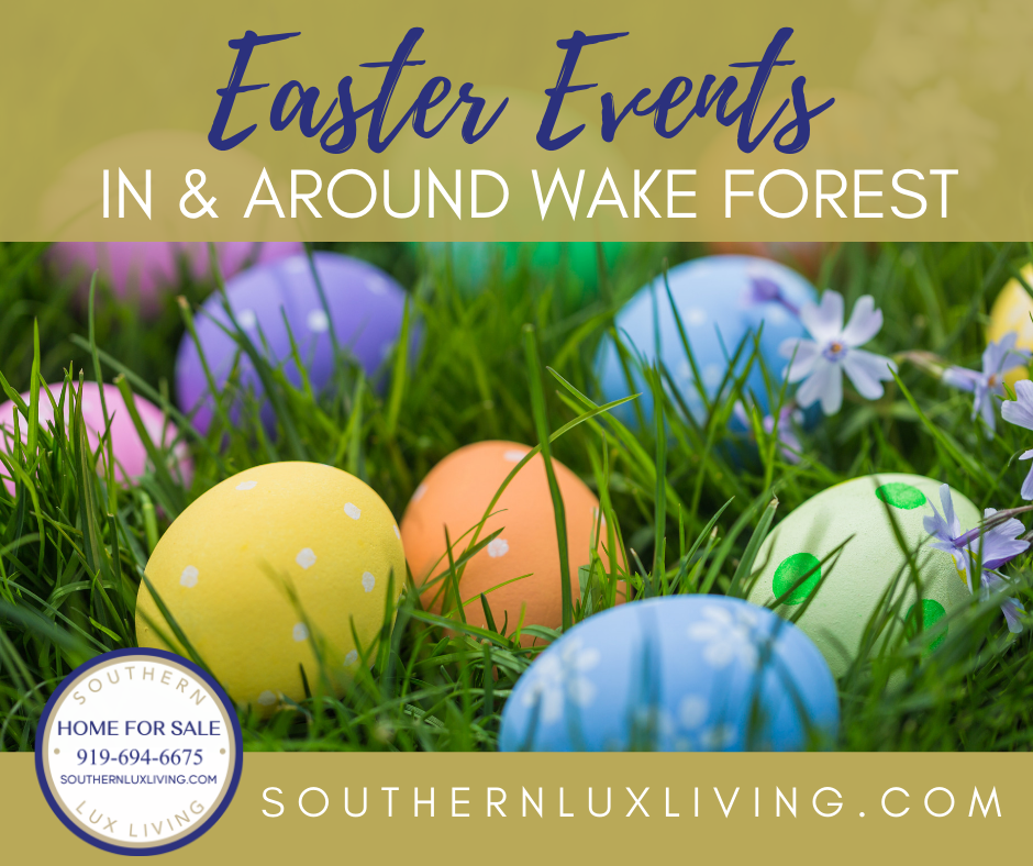 Egg-Citing Easter Events in and Around Wake Forest