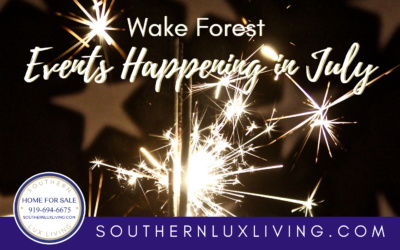 Wake Forest Events Happening In July