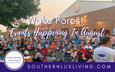 Wake Forest Events Happening In August 2019