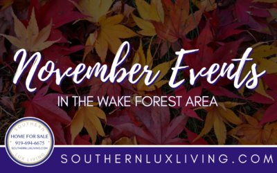 November Events In and Around Wake Forest