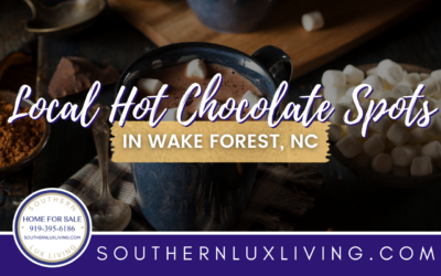 Top 5 Local Hot Chocolate Spots in Wake Forest, North Carolina