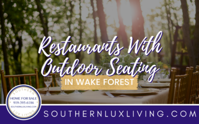 Restaurants with Outdoor Seating in Wake Forest