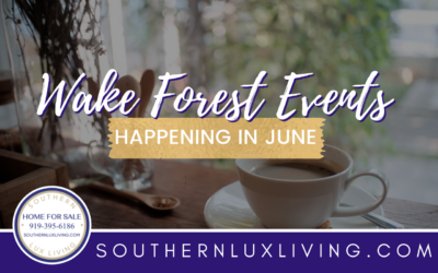 Wake Forest Events Happening In June