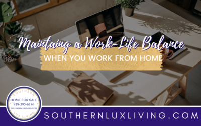 Maintaining A Work/Life Balance When You Work From Home