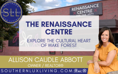 Explore the Cultural Heart of Wake Forest: The Renaissance Centre