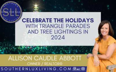 Celebrate the Holidays with Triangle Parades and Tree Lightings in 2024