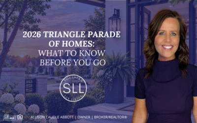 2026 Triangle Parade of Homes: What to Know Before You Go